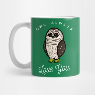 Owl Always Love You - Small Design Mug